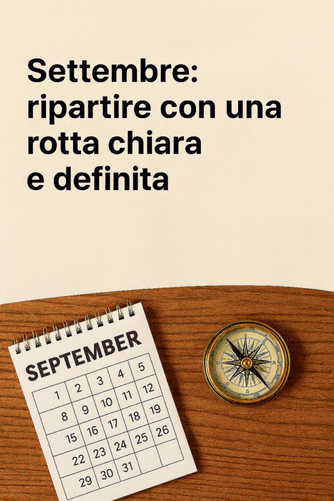 Settembre_ripartire_rotta_chiara_Studio Tartaglia